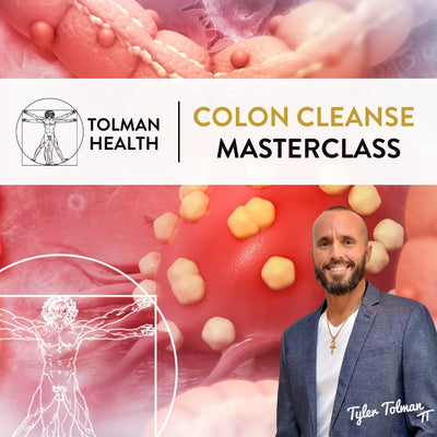 Colon Cleanse Masterclass with Tyler Tolman